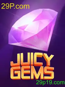 JuicyGems
